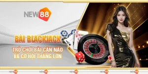 bài Blackjack